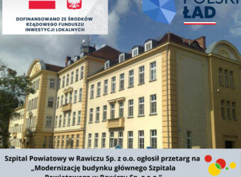 "Modernizacja budynku głównego Szpitala Powiatowego w Rawiczu Sp. z o.o.".