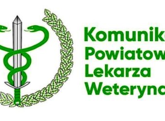 Komunikat Powiatowego Lekarza Weterynarii